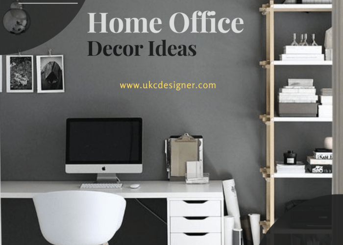 How to Decorate Your Home Office Room Simple and Stylish Tips